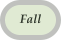 Fall