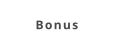 Bonus